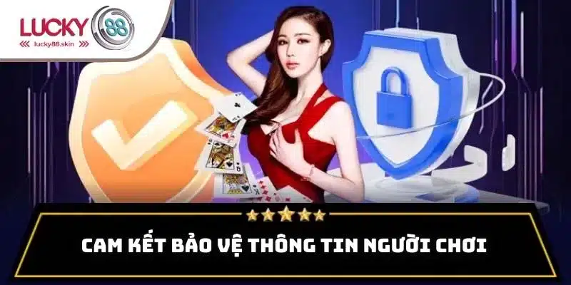 Chính Sách Bảo Mật Lucky88 1 Chính sách bảo mật Lucky88 nêu rõ thông tin người chơi được mã hóa